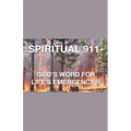 Spiritual 911- God's Word for Life's Emergency's