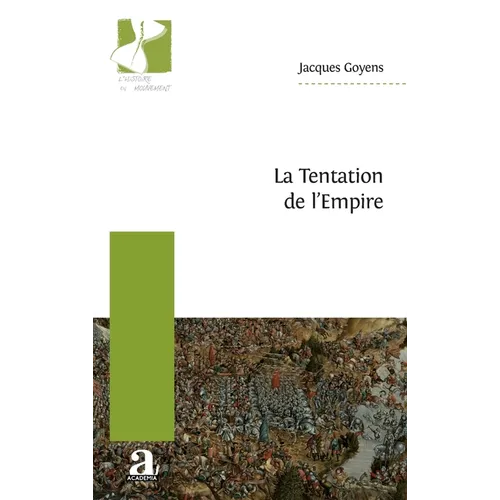 La Tentation de l'Empire
