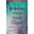 Working With Your Angels
