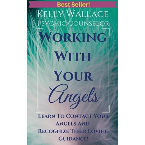 Working With Your Angels