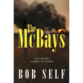 The McBays: Ace Angel Comes to Town