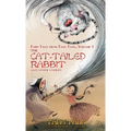 The Cat-Tailed Rabbit and Other Stories