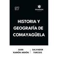 Historia y Geografía de Comayagüela