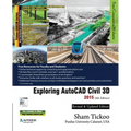 Exploring AutoCAD Civil 3D 2015