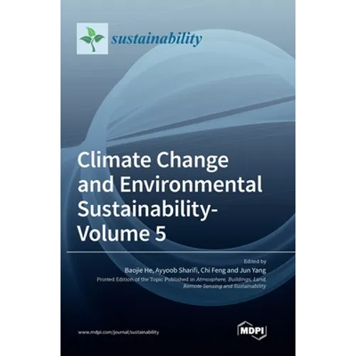 Climate Change and Environmental Sustainability- Volume 5
