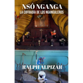 Nso Nganga: La Cofradía de Los Nganguleros