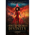Of Deception and Divinity