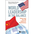 World Leadership in the Balance