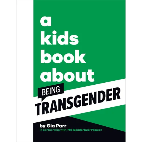 A Kids Book about Being Transgender