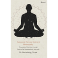 Autonomic Nervous System & Homeopathy: Personalized Nutrition Concept Depicted in Homeopathy & Ayurveda