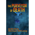 The Purveyor of Death
