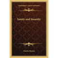 Sanity and Insanity