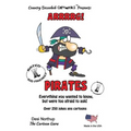 Pirates -- Arrrrg ! -- Over 250 Jokes and Cartoons: in Black + White