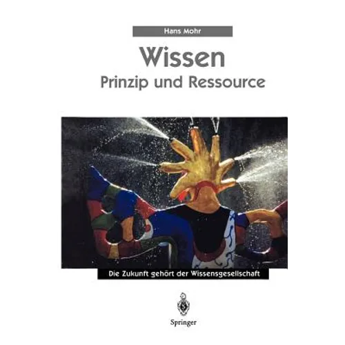 Wissen - Prinzip Und Ressource