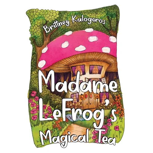 Madame LeFrog's Magical Tea