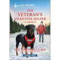The Veteran's Valentine Helper: An Uplifting Inspirational Romance