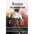 Rome: The Rise and Fall