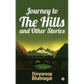 Journey to the Hills and other Stories
