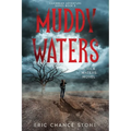 Muddy Waters: A Rick Waters Novel