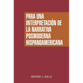 Para una interpretación de la narrativa posmoderna hispanoamericana