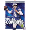 The Story of the Dallas Cowboys