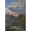The Alpine Enlightenment: Horace-Bénédict de Saussure and Nature's Sensorium