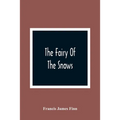 The Fairy Of The Snows