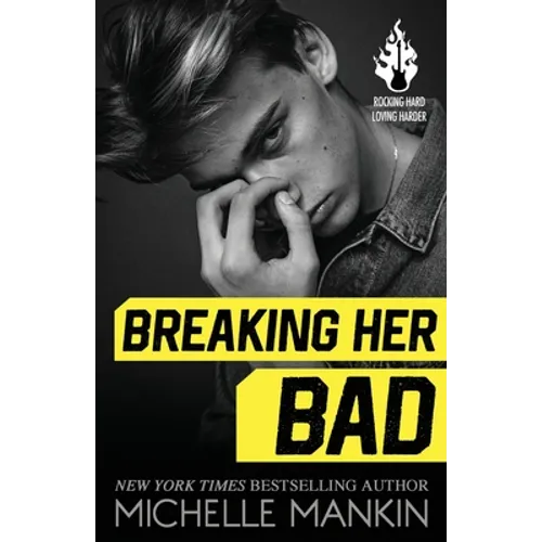 Breaking Her Bad
