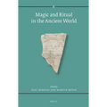 Magic and Ritual in the Ancient World