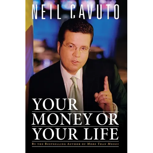 Your Money or Your Life