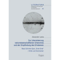 Zur Literarisierung Naturwissenschaftlicher Erkenntnis Und Der Empfindung Des Erhabenen: Raoul Schrotts Epos 'Erste Erde' - Kritik Und Kommentar