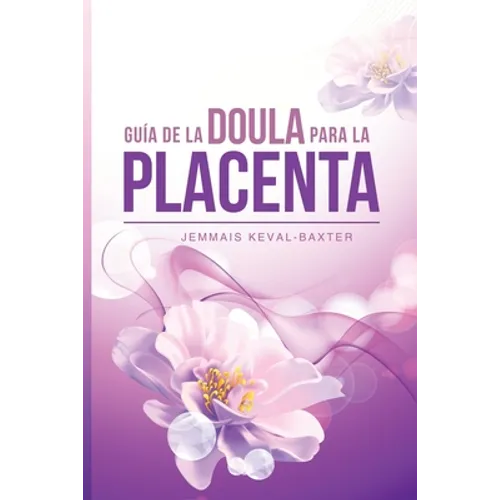Guia de Doula para la Placenta