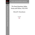 The Fascist Experience: Italian Society and Culture, 1922-1945