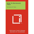 How to Recognize Trees: The Book of Trees