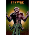 Arkfyre Issue 1