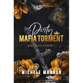 Dirty Mafia Torment
