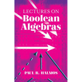 Lectures on Boolean Algebras