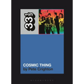The B-52s' Cosmic Thing
