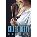 KILLER BETTY - Second Edition