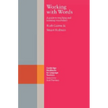 Working with Words: A Guide to Teaching and Learning Vocabulary