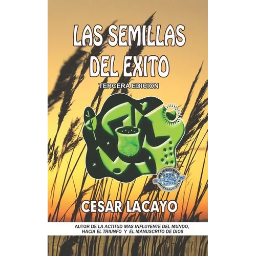 Las Semillas del Exito