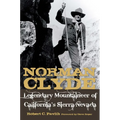 Norman Clyde: Legendary Mountaineer of California's Sierra Nevada