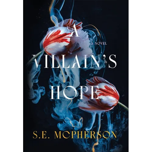 A Villain's Hope