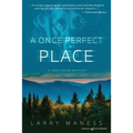 A Once Perfect Place