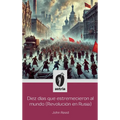 Diez días que estremecieron al Mundo (Revolución en Rusia)