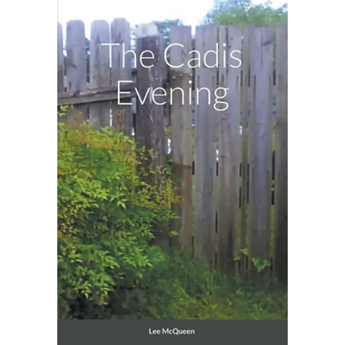 The Cadis Evening