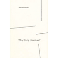 Why Study Literature?