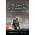 The Secrets of Benjamin Fox: American Fox Tales