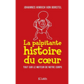 La palpitante histoire du coeur