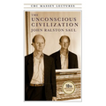 The Unconscious Civilization